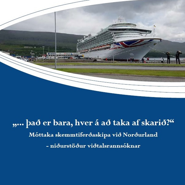 Skemmtiskip: Samvinna móttökuaðila góð - ákvarðanataka á fárra hendi