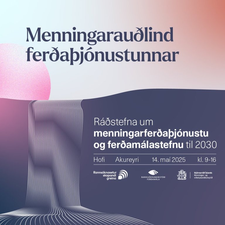 Ráðstefna: Menningarauðlind ferðaþjónustunnar